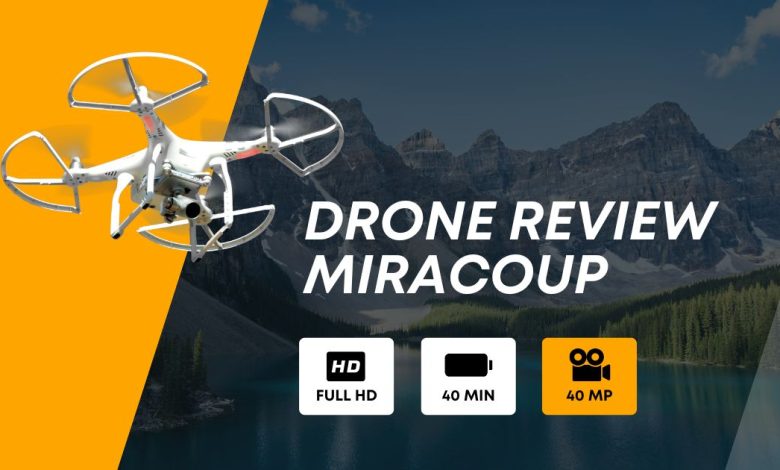 drone review miracoup